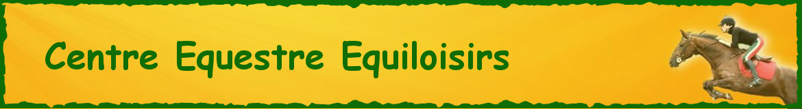 Centre Equestre Equiloisirs
